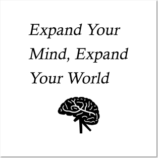 Expand Your Mind, Expand Your World Posters and Art